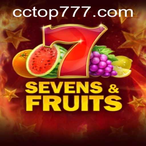 Dive into SevensFruits: A Fresh Twist with TOP777